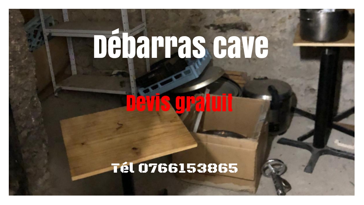 Débarras cave à Paris et en Île de France